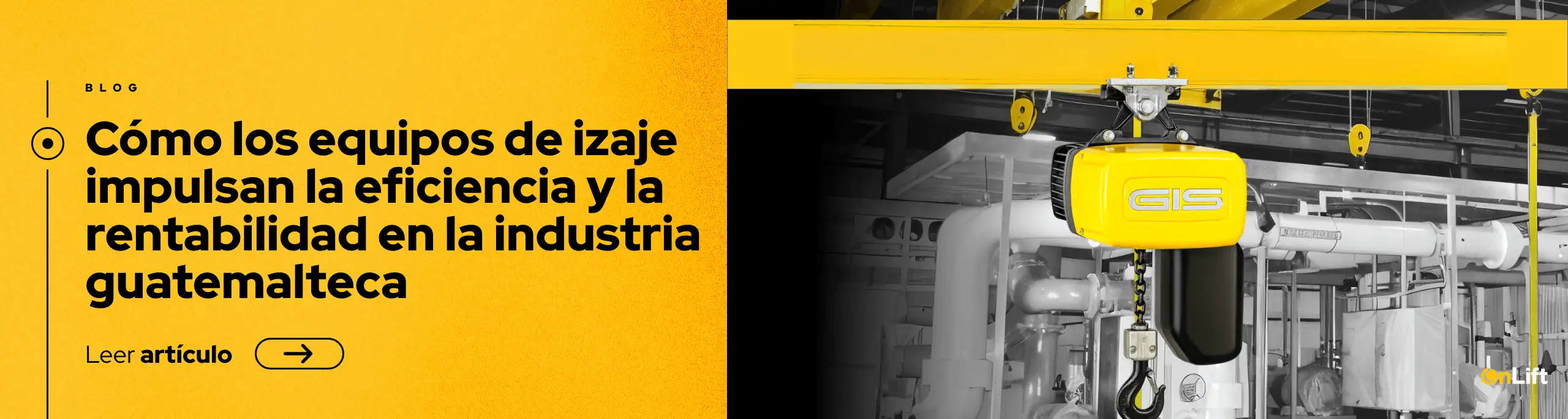 Cómo los equipos de izaje impulsan la eficiencia y la rentabilidad en la industria guatemalteca